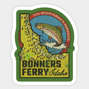 Bonners Ferry Sportsman's Paradise 1893 Sticker